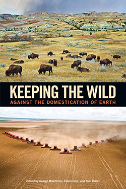 Keeping the Wild (2014) Foundation for Deep Ecology